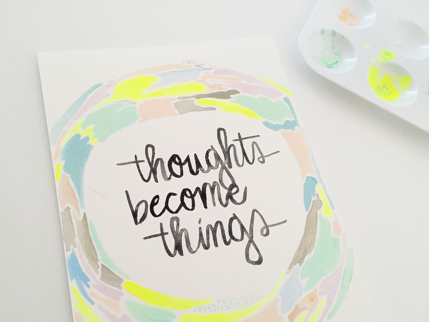 thoughts become things