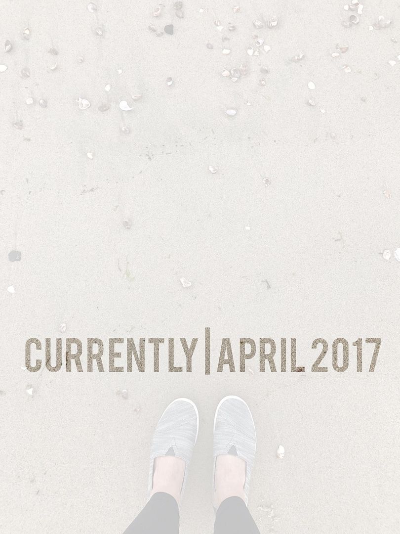 april 2017 currently