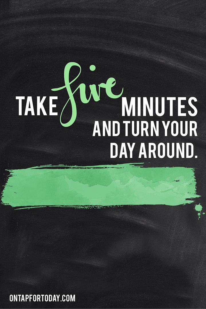 Take 5 minutes and turn your day around: quick tips for heading off the frenzy and infusing more calm and serenity into your day. 