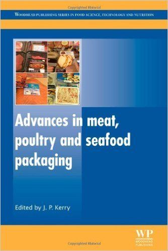 Advances in meat, poultry and seafood packaging